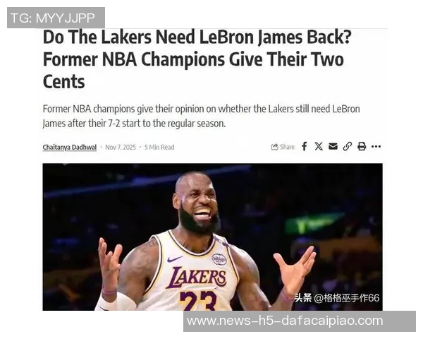 沃西期待詹姆斯复出后能量身定制发挥聚焦球队需求